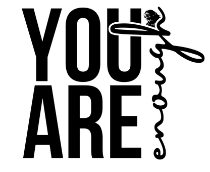Topography T-Shirt YOU ARE ENOUGH (Unisex)